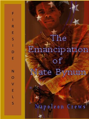 cover image of The Emancipation of Nate Bynum